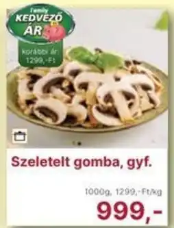 Family Frost Family Szeletelt gomba ajánlat