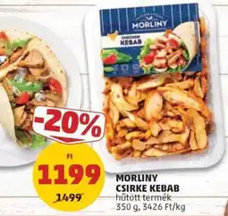 PENNY Morlina csirke kebab ajánlat