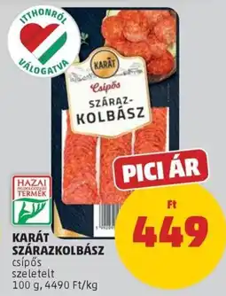 PENNY Karát szárazkolbász csípős ajánlat