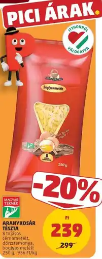 PENNY Aranykosár tészta ajánlat