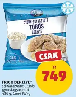 PENNY Frigoderelye gyorsfagyasztott túrós ajánlat