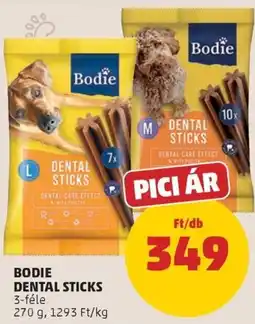 PENNY Bodie dental sticks ajánlat