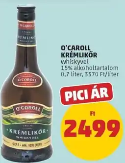 PENNY O'caroll krémlikőr whiskyvel ajánlat