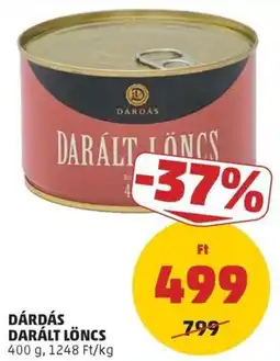 PENNY Dárdás darált lőncs ajánlat