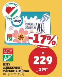 PENNY Sissy csökkentett zsírtartalmú vaj ajánlat