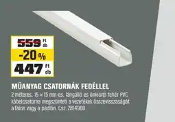 OBI Műanyag csatornák fedéllel ajánlat
