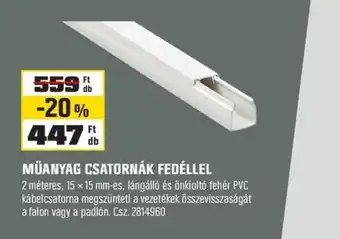 Műanyag csatornák fedéllel