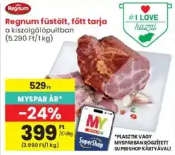 Interspar Regnum füstölt, főtt tarja ajánlat