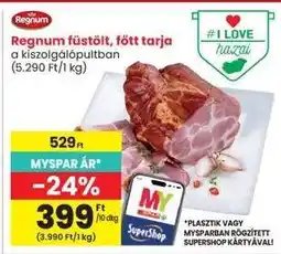 Interspar Regnum füstölt, főtt tarja ajánlat