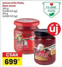 Interspar Univer Erős Pista, Édes Anna ajánlat