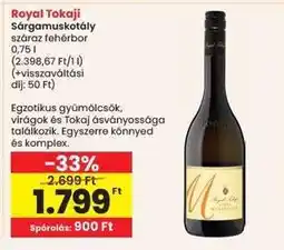 Interspar Royal Tokaji Sárgamuskotály ajánlat