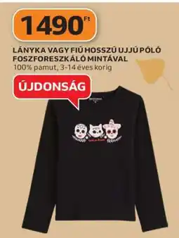 Auchan LÁNYKA VAGY FIÚ HOSSZÚ UJJÚ PÓLÓ FOSZFORESZKÁLÓ MINTÁVAL ajánlat