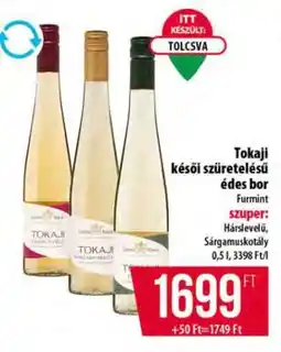 Coop Tokaji késői szüretelésű édes bor ajánlat