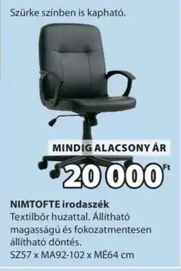 JYSK NIMTOFTE irodaszék ajánlat