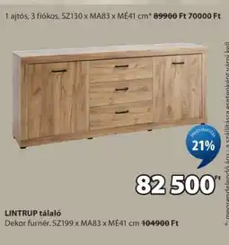 JYSK LINTRUP tálaló ajánlat