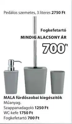 JYSK MALA fürdőszobai kiegészítők ajánlat