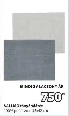 JYSK VALLMO TÁNYÉRALÁTÉT ajánlat
