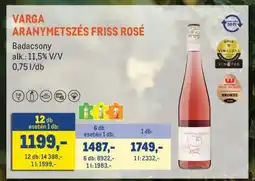 Metro VARGA ARANYMETSZÉS FRISS ROSÉ ajánlat