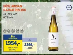 Metro Bősz Adrián Rajnai Rizling ajánlat