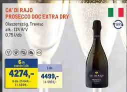 Metro CA' DI RAJO PROSECCO DOC EXTRA DRY ajánlat