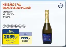 Metro MÉSZÁROS PÁL BIANCO SECCO PEZSGŐ ajánlat