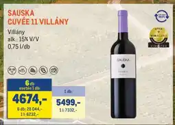 Metro SAUSKA CUVÉE 11 VILLÁNY ajánlat