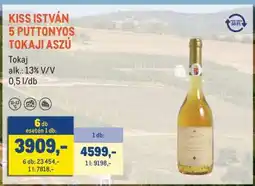 Metro KISS ISTVÁN 5 PUTTONYOS TOKAJI ASZÚ ajánlat