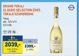Metro GRAND TOKAJ CLASSIC SELECTION ÉDES TOKAJI SZAMORODNI ajánlat