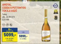 Metro ANGYAL CSODA 6 PUTTONYOS TOKAJI ASZÚ ajánlat