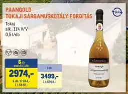 Metro PAANGOLD TOKAJI SÁRGAMUSKOTÁLY FORDÍTÁS ajánlat
