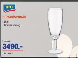 Metro aro PEZSGŐSPOHÁR ajánlat