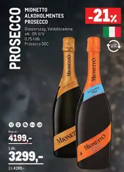 Metro Mionetto Alkoholmentes Prosecco ajánlat