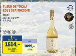Metro FLEUR DE TOKAJ ÉDES SZAMORODNI ajánlat