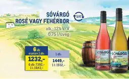 Metro SÓVÁRGÓ ROSÉ VAGY FEHÉRBOR ajánlat
