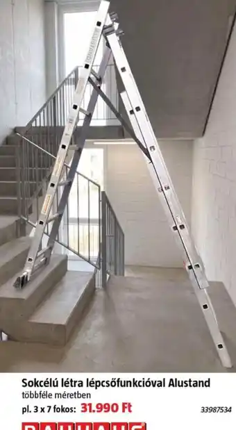 Alustand sokcélú létra lépcsőfunkcióval