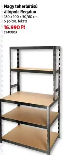 Bauhaus Nagy teherbírású állópolc Regalux ajánlat