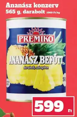 Family Diszkont Premiko ananász befőtt ajánlat