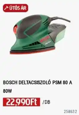 Praktiker Bosch deltacsiszoló psm 80 a ajánlat