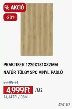 Praktiker Praktiker natúr tölgy spc vinyl padló ajánlat