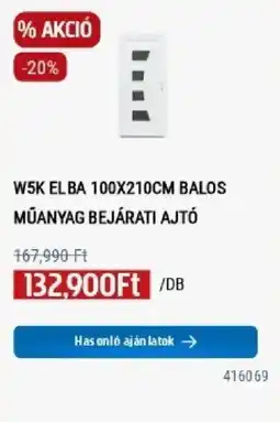Praktiker W5k el ba műanyag bejáratí ajtó ajánlat