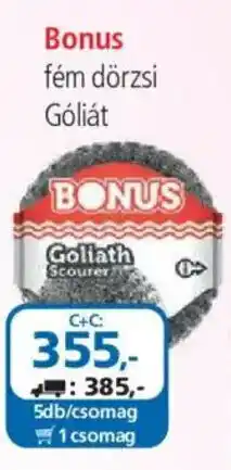 ÁRKLUB Bonus fémdörzsi Góliát ajánlat