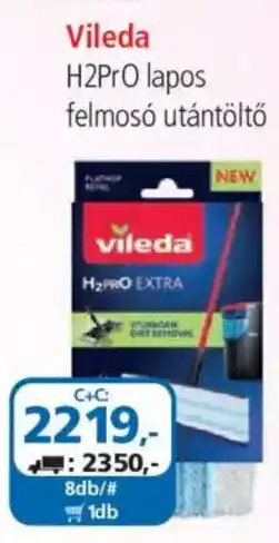 ÁRKLUB Vileda h2pro lapos felmosó utántöltő ajánlat