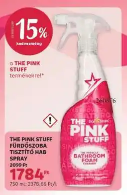 Rossmann THE PINK STUFF FÜRDŐSZOBA TISZTÍTÓ HAB SPRAY ajánlat