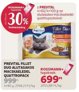 Rossmann PREVITAL FILLET DUO ALUTASAKOS MACSKAELEDEL QUATTROPACK ajánlat