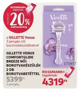 Rossmann GILLETTE VENUS COMFORTGLIDE BREEZE NŐI BOROTVAKÉSZÜLÉK ajánlat