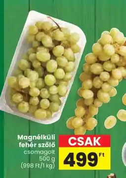 Spar Magnélkúli fehér szőlő ajánlat