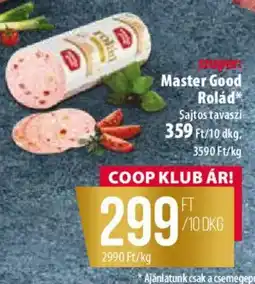 Coop Master Good Rolád ajánlat