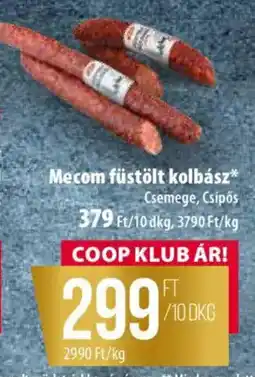 Coop Mecom füstölt kolbász ajánlat