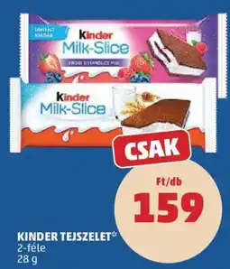 PENNY Kinder tejszelet ajánlat