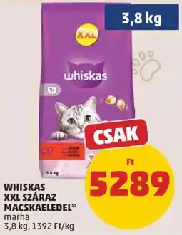 PENNY Whiskas xxl száraz macskaeledel* marha ajánlat